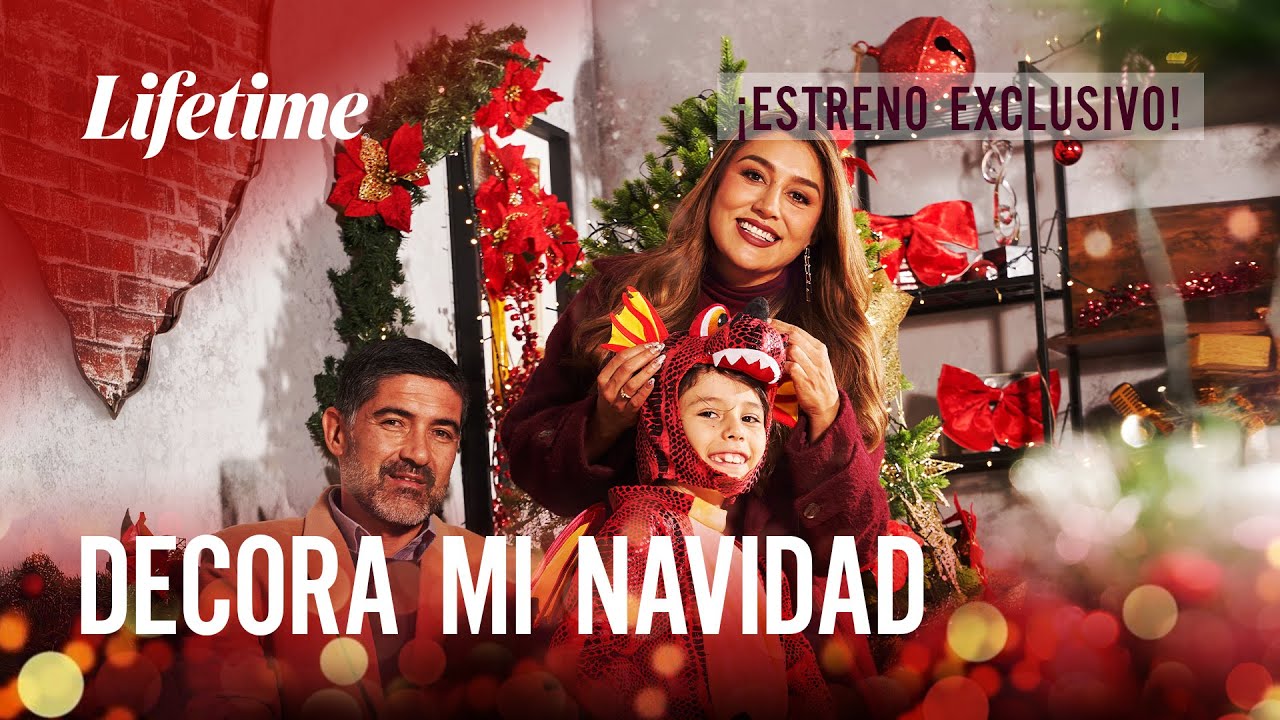 LIFETIME PRESENTA “DECORA MI NAVIDAD”,- GRAN ESTRENO