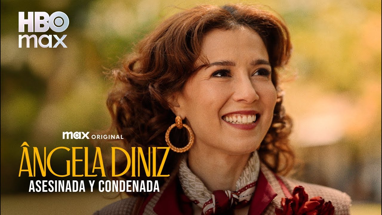 HBO LANZA EL TRÁILER Y EL PÓSTER OFICIAL DE 'ÂNGELA DINIZ: ASESINADA Y CONDENADA'
