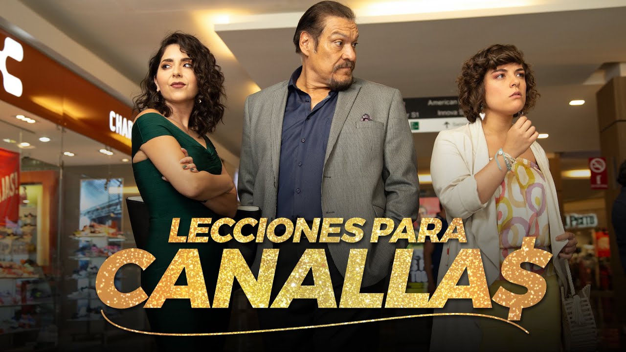 Lecciones para canalla nueva comedia mexicana que 