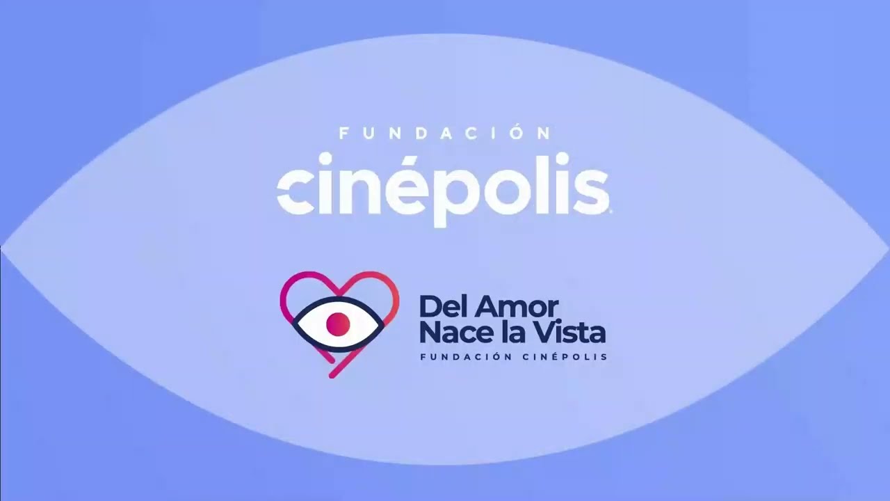 Fundación Cinépolis ® presenta los resultados de la campaña “Del Amor Nace La Vista” del 2025