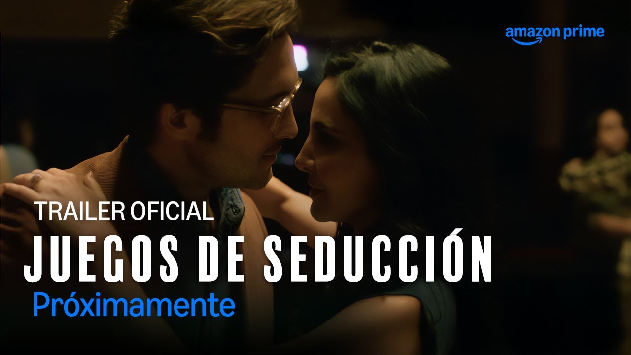 Prime Video lanza el tráiler y el póster oficial de Juegos de Seducción, su nueva película original