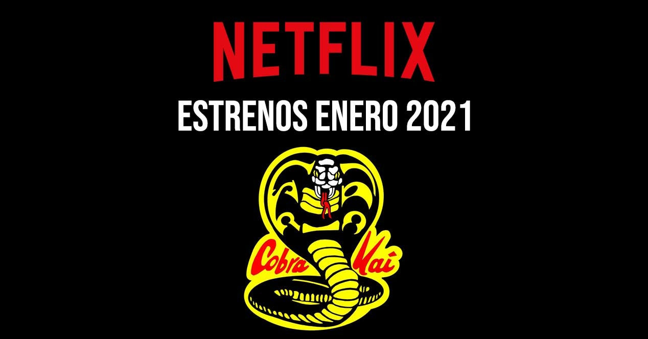 Estrenos Más Esperados de Netflix Enero 2021