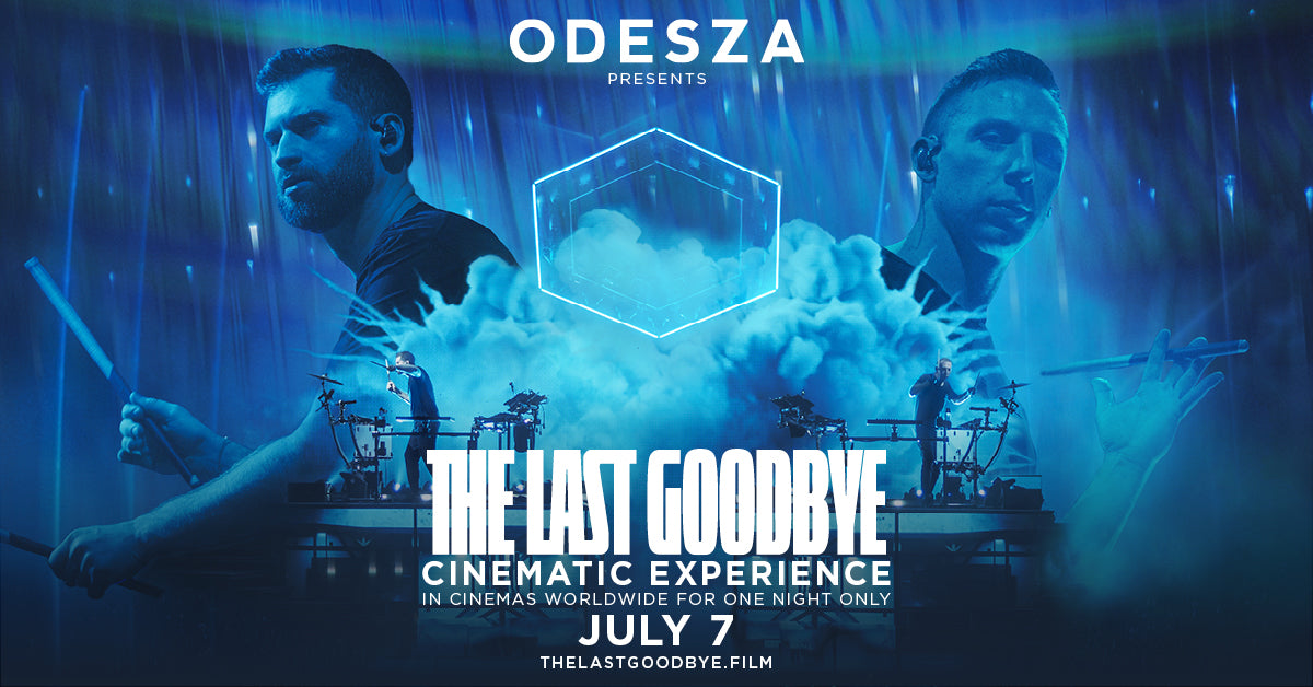 ODESZA: The Last Goodbye Cinematic Experience a través de Cinépolis +QUE CINE
