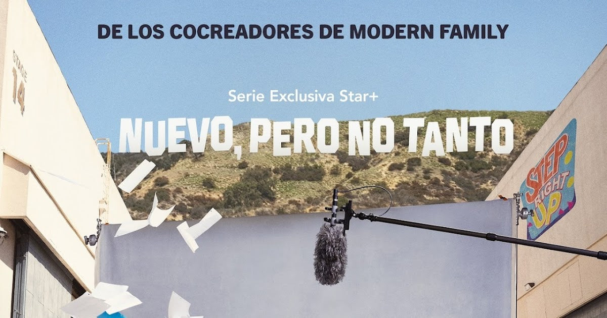 STAR+ REVELA EL PÓSTER Y TRÁILER DE LA NUEVA SERIE EXCLUSIVA “NUEVO, PERO NO TANTO”