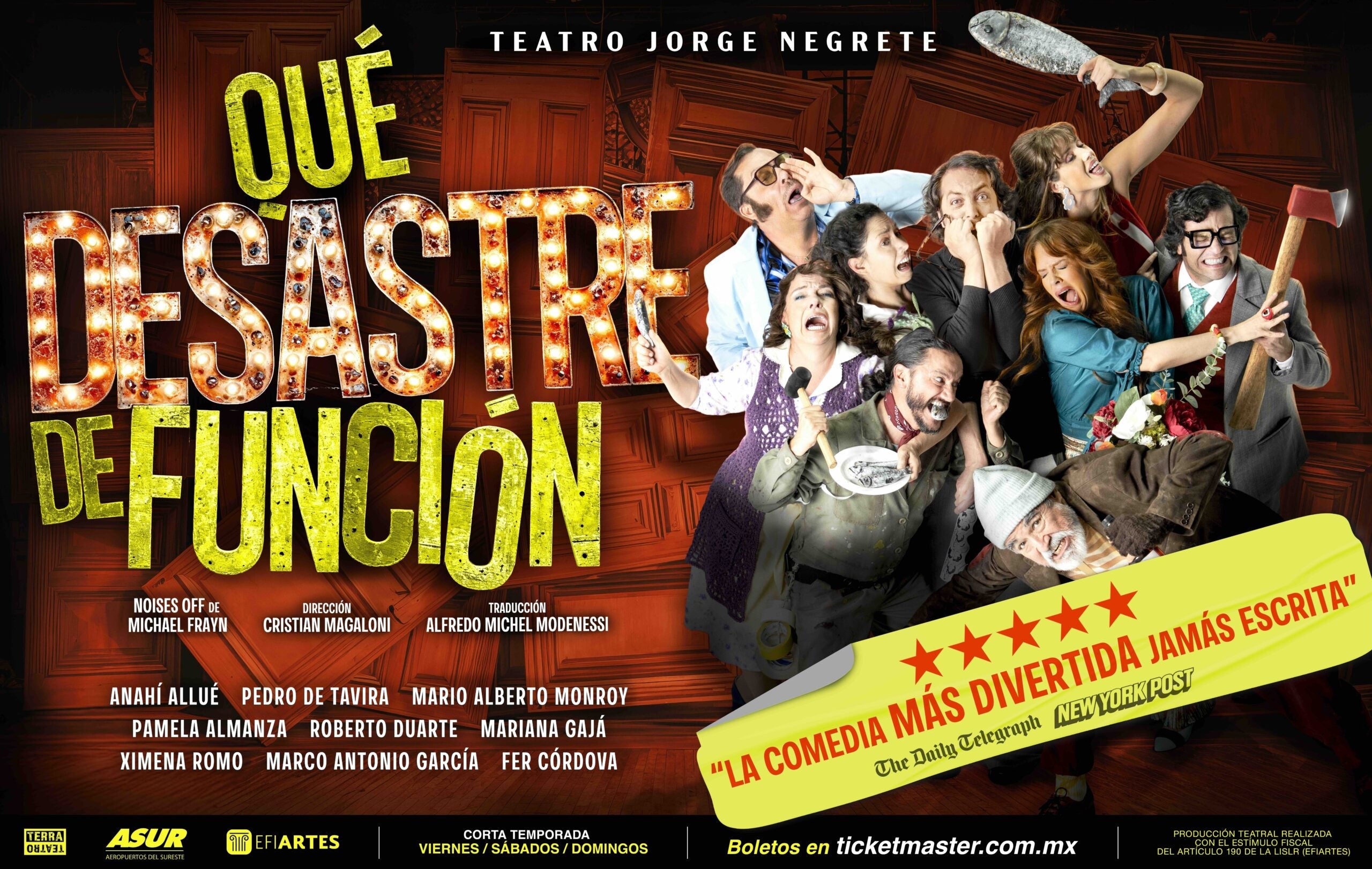 ¡QUÉ DESASTRE DE FUNCIÓN!, llega a México