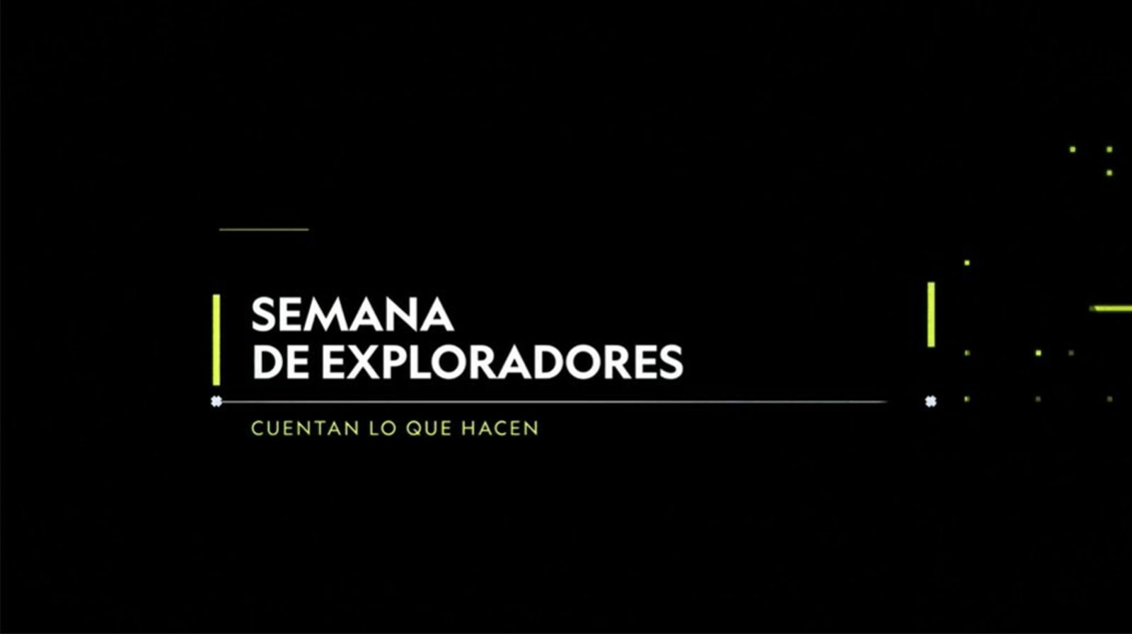 “SEMANA DE LOS EXPLORADORES”: NATIONAL GEOGRAPHIC PRESENTÓ EL TRABAJO DE 16 EXPLORADORES LATINOAMERICANOS EN UN EVENTO VIRTUAL PARA TODA LA AUDIENCIA