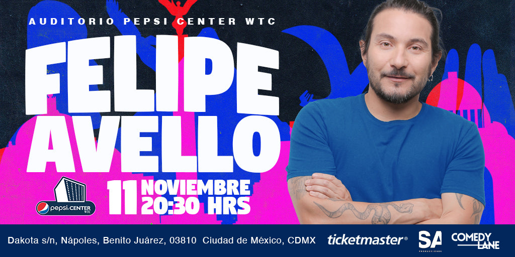 Felipe Avello llegará al Pepsi Center WTC México
